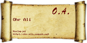Ohr Ali névjegykártya